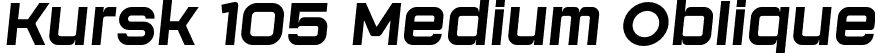 Kursk 105 Medium Oblique font | Kursk105-MediumOblique.otf