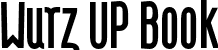 Wurz UP Book font | Wurz-UP-book.otf