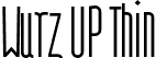 Wurz UP Thin font | Wurz-UP-thin.otf