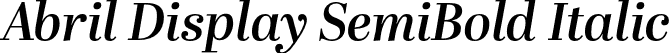 Abril Display SemiBold Italic font | Abril_Display_SemiBoldItalic.otf