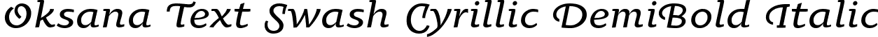 Oksana Text Swash Cyrillic DemiBold Italic font | OksanaTextSwashCyrillicDemiBold-Italic.otf