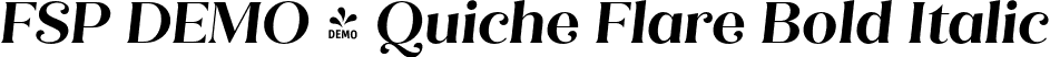 FSP DEMO - Quiche Flare Bold Italic font | Fontspring-DEMO-quicheflare-bolditalic.otf