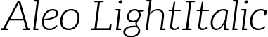 Aleo LightItalic font | aleo-lightitalic-webfont.ttf