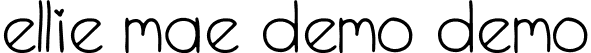 Ellie Mae Demo Demo font | Ellie-Mae Demo Demo.otf