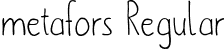 metafors Regular font | metafors-Regular.otf