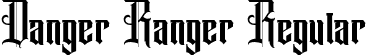 Danger Ranger Regular font | Danger Ranger.otf