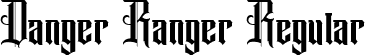 Danger Ranger Regular font | Danger Ranger.ttf