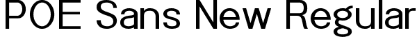 POE Sans New Regular font | POE Sans Neue.ttf