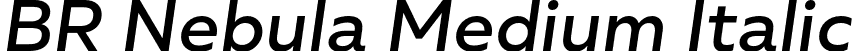 BR Nebula Medium Italic font | BRNebula-MediumItalic.otf