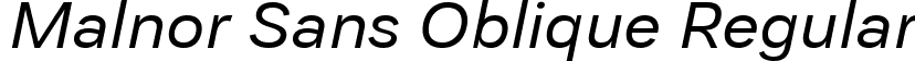 Malnor Sans Oblique Regular font | Malnor Sans Oblique.ttf