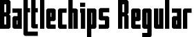Battlechips Regular font | battlechips-personal-use-only.ttf