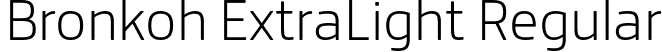 Bronkoh ExtraLight Regular font | Bronkoh-ExtraLight.otf