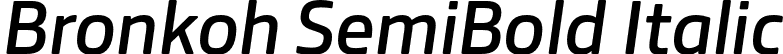 Bronkoh SemiBold Italic font | Bronkoh-SemiBoldItalic.otf
