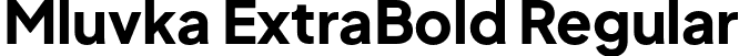 Mluvka ExtraBold Regular font | Mluvka-ExtraBold.otf