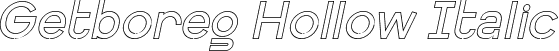 Getboreg Hollow Italic font | GetboregHollow-Italic.ttf