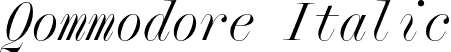 Qommodore Italic font | Qommodore-Italic-TRIAL.otf