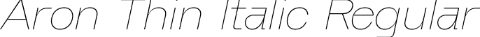 Aron Thin Italic Regular font | Aron-ThinItalic.ttf