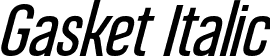 Gasket Italic font | Gasket-Italic.otf