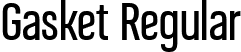 Gasket Regular font | Gasket.ttf