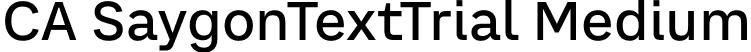 CA SaygonTextTrial Medium font | CASaygonTextTrial-Medium.otf