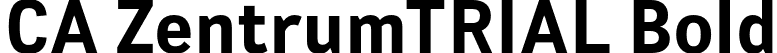 CA ZentrumTRIAL Bold font | CAZentrum-Bold.otf