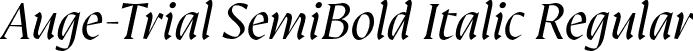 Auge-Trial SemiBold Italic Regular font | Auge-Trial-SemiBoldItalic.otf