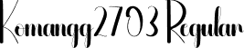 Komangg2703 Regular font | Annoying.otf