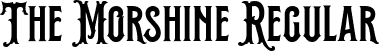 The Morshine Regular font | The Morshine.ttf