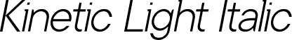 Kinetic Light Italic font | Kinetic-LightItalic.otf