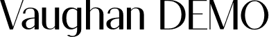 Vaughan DEMO font | Vaughan-DEMO.otf