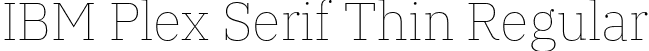 IBM Plex Serif Thin Regular font | IBMPlexSerif-Thin.otf