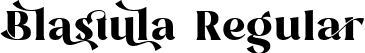 Blastula Regular font | BlastulaRegular-Rp17v.ttf