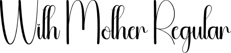 With Mother Regular font | With-Mother.otf