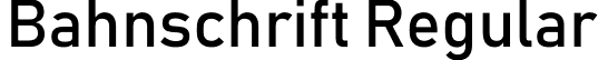 Bahnschrift Regular font | BAHNSCHRIFT 1.TTF