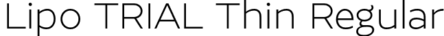 Lipo TRIAL Thin Regular font | LipoTRIAL-Thin.otf
