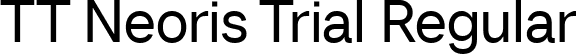TT Neoris Trial Regular font | TT-Neoris-Trial-Regular.ttf