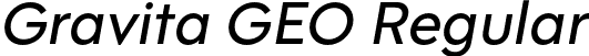 Gravita GEO Regular font | GravitaGEOItalic-Regular.otf