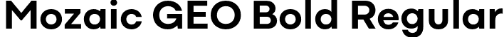 Mozaic GEO Bold Regular font | MozaicGEO-Bold.otf