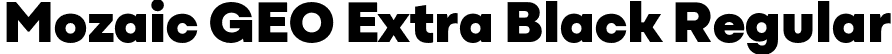 Mozaic GEO Extra Black Regular font | MozaicGEO-ExtraBlack.otf