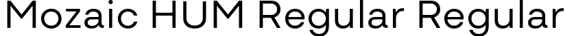 Mozaic HUM Regular Regular font | MozaicHUM-Regular.otf