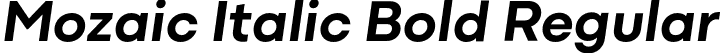 Mozaic Italic Bold Regular font | MozaicItalic-Bold.otf