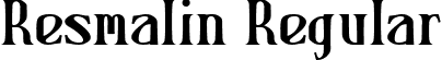 Resmalin Regular font | resmalin-6yw1d.ttf