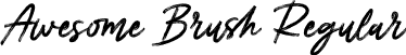 Awesome Brush Regular font | Awesome-Brush.otf