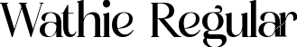 Wathie Regular font | Wathie.ttf