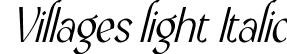 Villages light Italic font | Villages light italic.otf