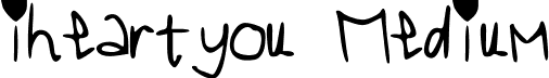 iheartyou Medium font | iheartyou.ttf