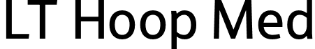 LT Hoop Med font | LTHoop-Medium.otf