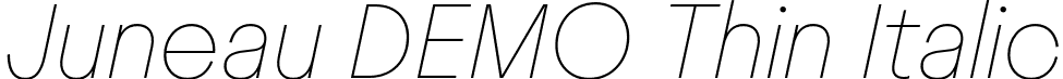 Juneau DEMO Thin Italic font | JuneauDEMO-ThinItalic.otf