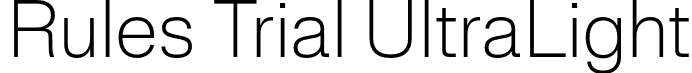 Rules Trial UltraLight font | RulesTrial-UltraLight.otf