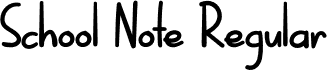 School Note Regular font | SchoolNote.otf